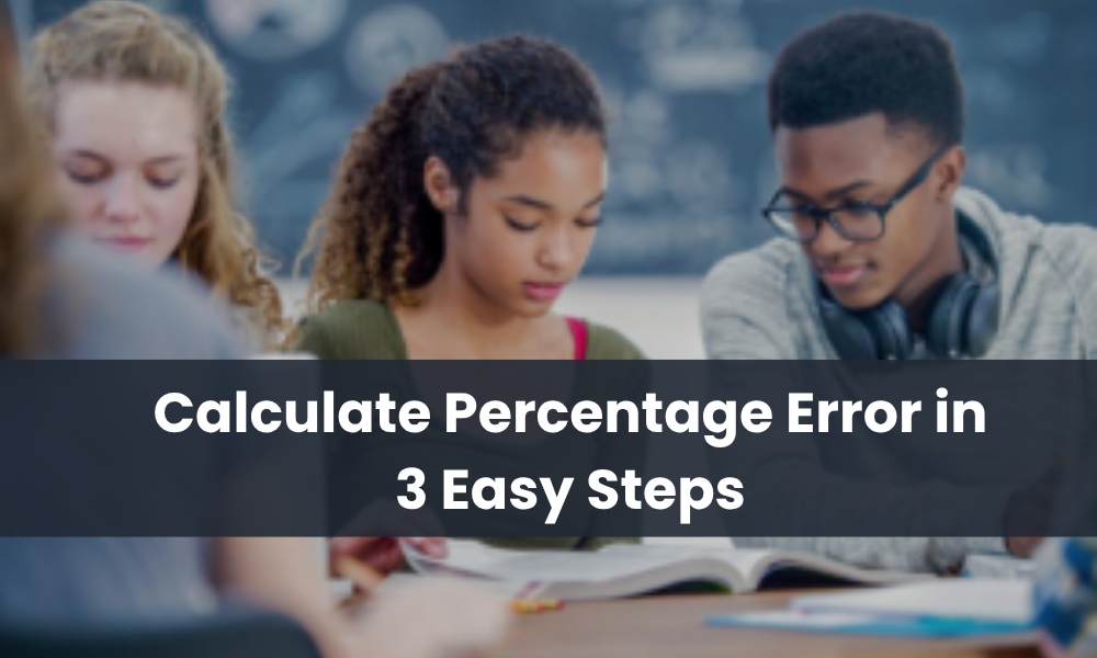 How to Calculate Percent Error